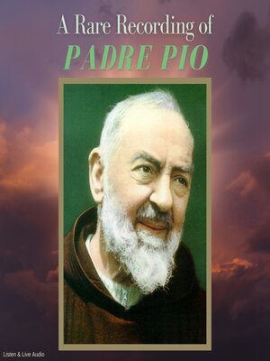cover image of A Rare Recording of Padre Pio